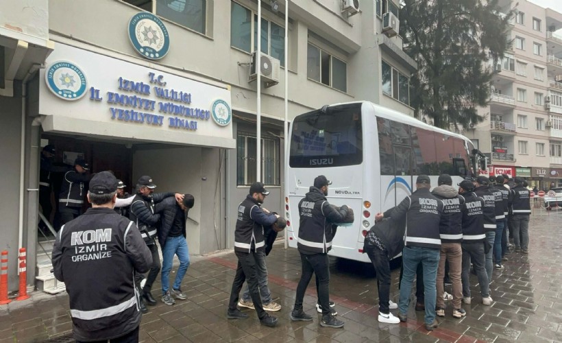 İzmir'de suç örgütüne operasyonda 11 tutuklama