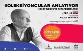 Jeff Hakko, koleksiyoncu kimliği ile APİKAM’a konuk olacak