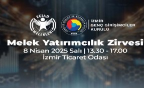 'Melek Yatırımcılık Zirvesi', 8 Nisan’da düzenlenecek