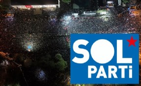 SOL Parti'den 'Saraçhane' kararı