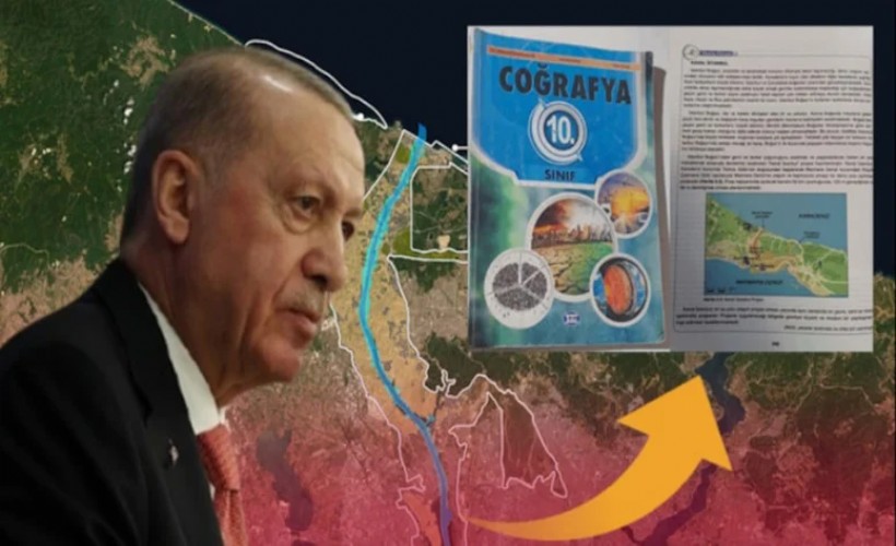 Erdoğan'ın 'Kanal İstanbul Projesi' 10. sınıf ders kitabında