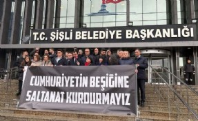 Şişli Belediyesi meclis üyelerinden 'kayyum' protestosu