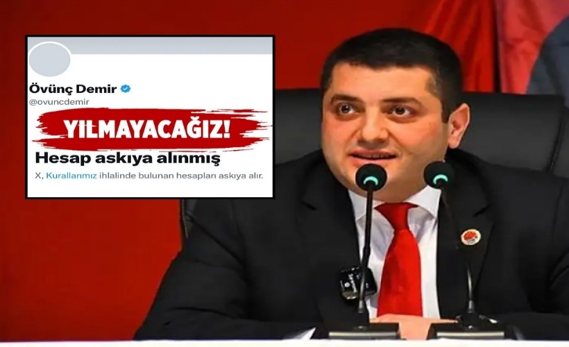 Başkan Demir’in ‘X’ hesabı askıya alındı: ‘Bir adım bile geri atmayacağız!’