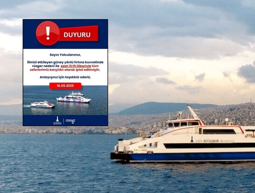İzmir'de vapur seferleri iptal edildi