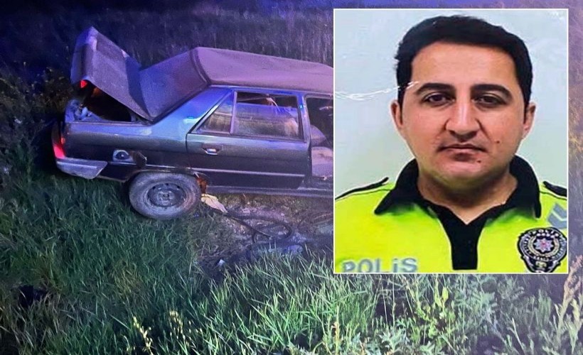 Polis kazada hayatını kaybetti