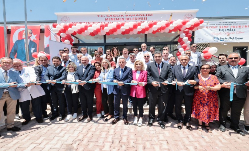 Menemen Ulukent Semt Polikliniği açıldı