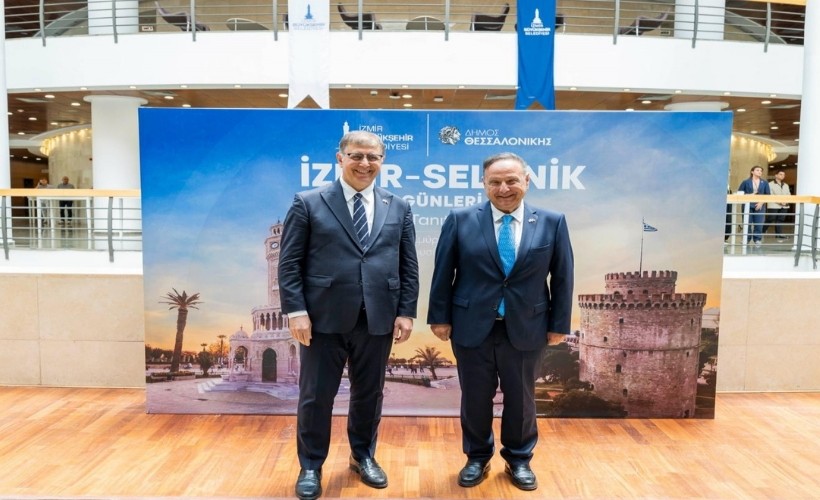 İzmir ve Selanik arasındaki dostluk köprüsü güçleniyor; Tugay: Bu temaslar iyi noktalara gidecek