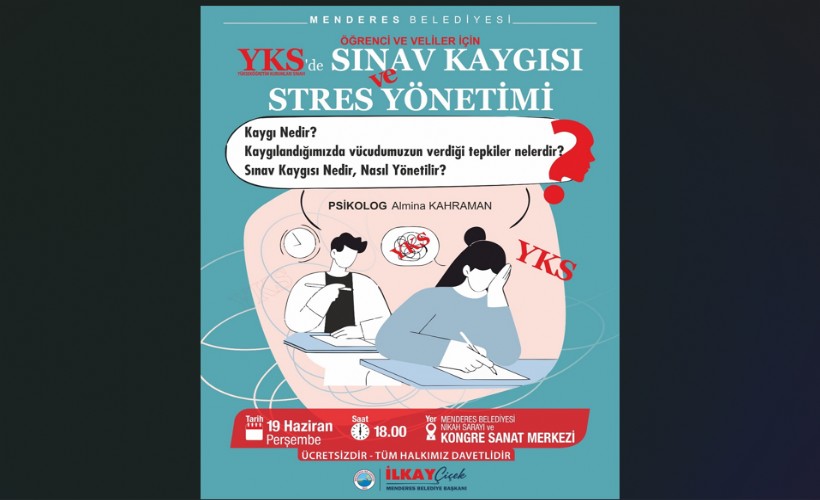 Menderes’te öğrenci ve velilere sınav stresi desteği