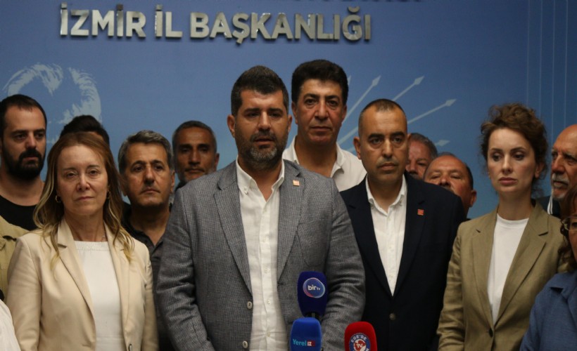 CHP İzmir'den hukuksuzluğun 10. gününde sert çıkış: 'Aslanoğlu ve arkadaşlarımız masumdur'