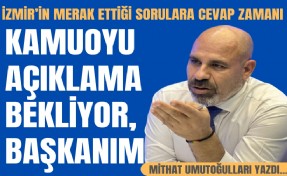 Kamuoyu Açıklama Bekliyor, Başkanım!