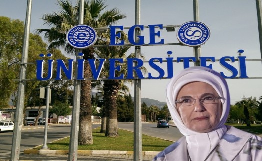 Resmi Gazete'de yayımlandı: Ege Üniversitesi'ne Emine Erdoğan Enstitüsü kuruldu