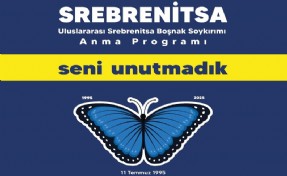 Srebrenitsa Soykırımı’nda katledilen canlar Buca’da anılacak