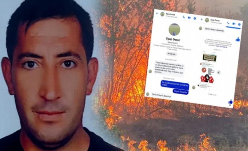 Yangında şehit olan işçinin mesajı ortaya çıktı