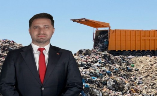 AK Parti Tire İlçe Başkanı Uğurlu’dan, kanun dışı çöp depolamaya tepki!