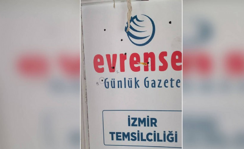 Gazetenin İzmir Temsilciliği'ne silahlı saldırı!