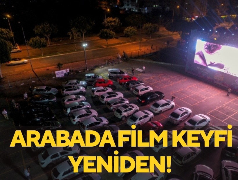 Arabada film keyfi yeniden!