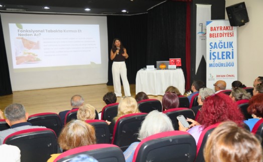 Bayraklı'da sağlıklı ve dengeli beslenme semineri