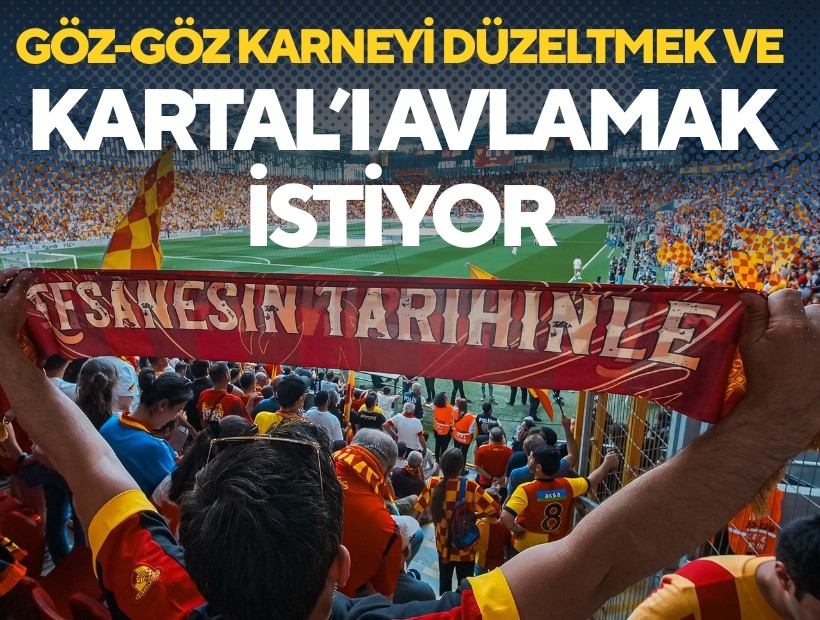 Göz-Göz, Kartal'ı avlamak istiyor