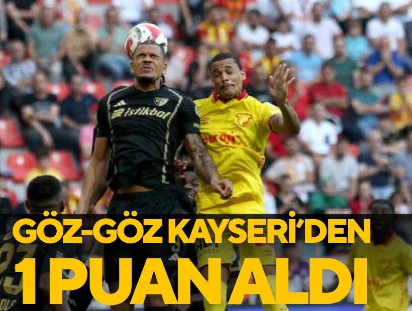 Göz-Göz, Kayseri'den 1 puanla dönüyor