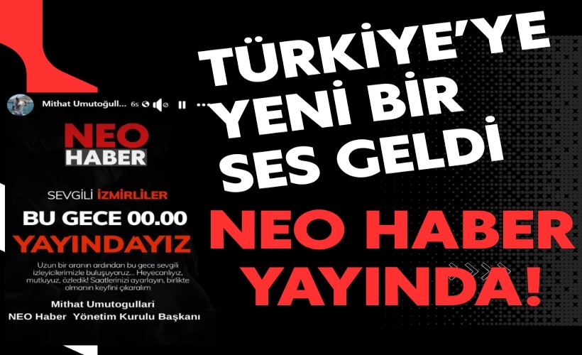 NEO Haber yayında! Türkiye’ye yeni bir ses geldi