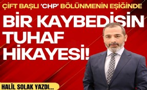 Halil Solak yazdı... 'Bir kaybedişin tuhaf hikayesi!'