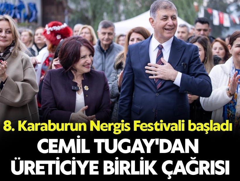 8. Karaburun Nergis Festivali başladı: Tugay'dan üreticiye birlik mesajı