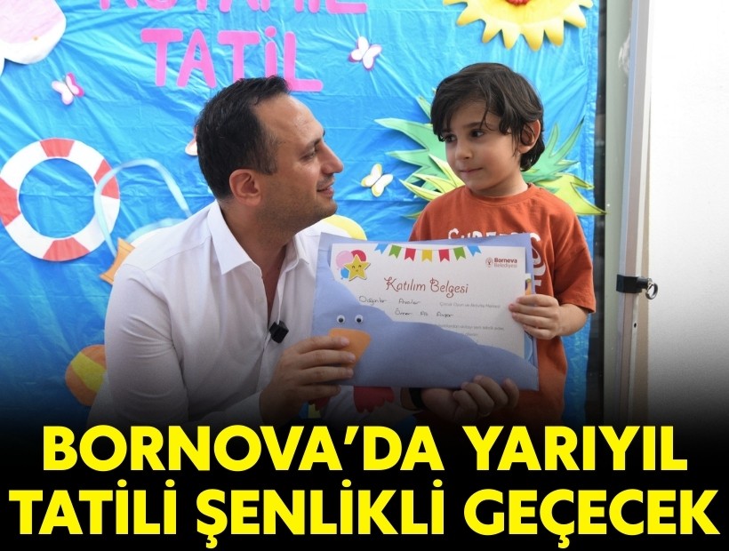 Bornova’da Yarıyıl Tatili şenlikli geçecek