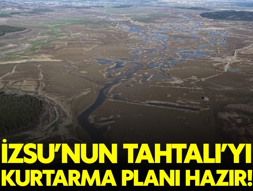 Büyükşehir'den üç aşamalı Tahtalı Barajı'nı kurtarma planı!