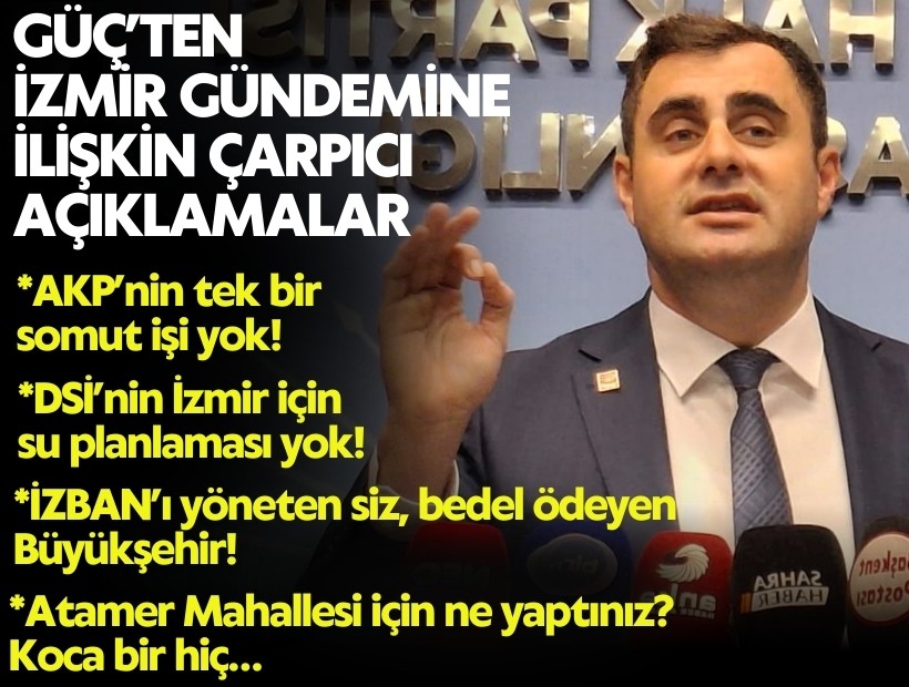 Çağatay Güç’ten İzmir gündemine ilişkin çarpıcı açıklamalar: AKP’nin tek bir somut işi yok!