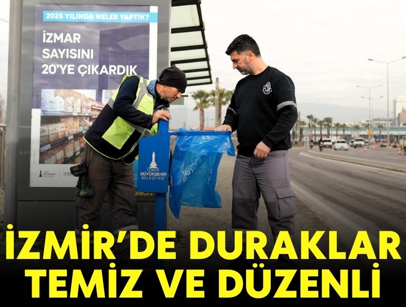 İzmir’de duraklar temiz ve düzenli