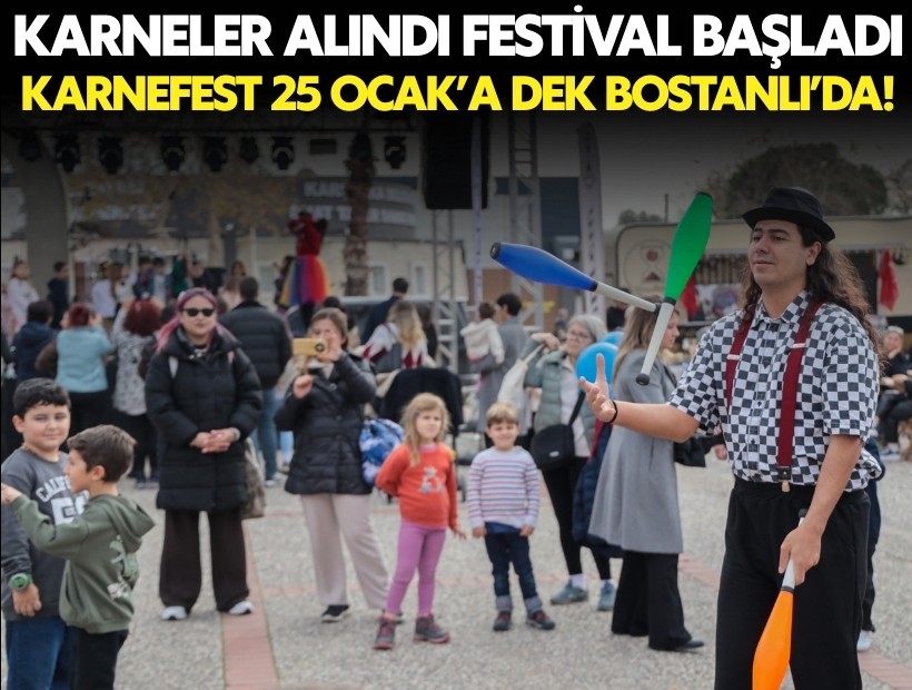 Karneler alındı, festival başladı! KarneFest 25 Ocak’a kadar Bostanlı’da!