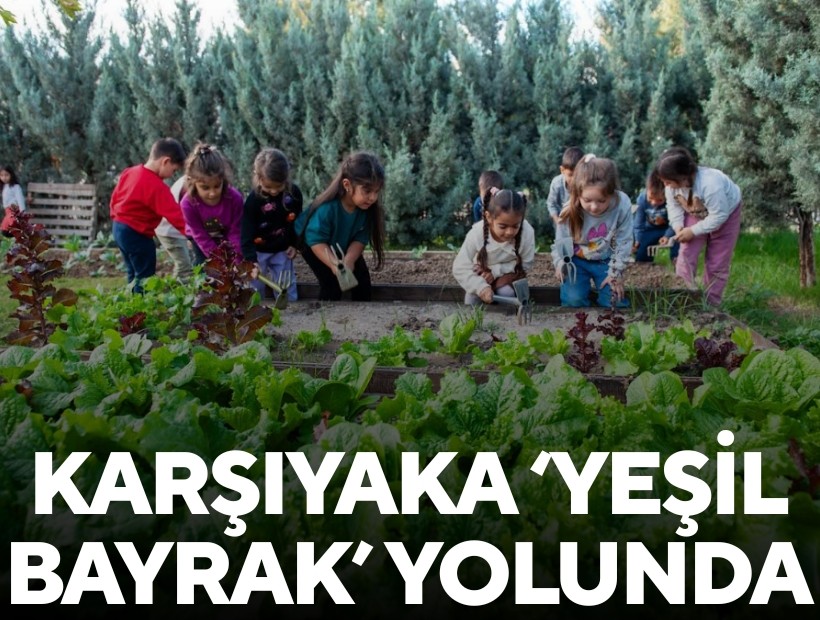 Karşıyaka ‘Yeşil Bayrak’ yolunda