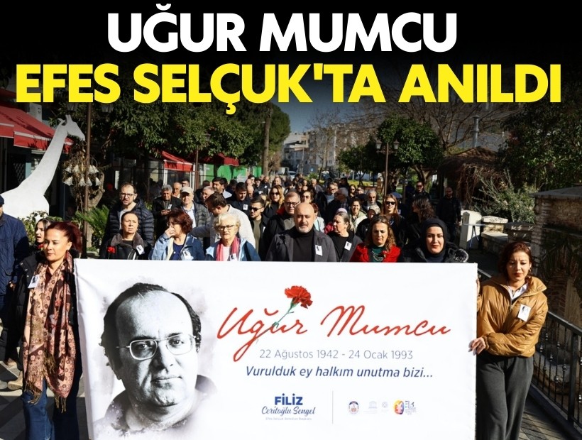Uğur Mumcu Efes Selçuk'ta anıldı