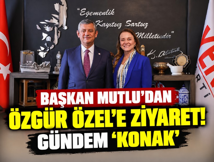 Başkan Mutlu'dan Özgür Özel'e ziyaret! Gündem 'Konak'
