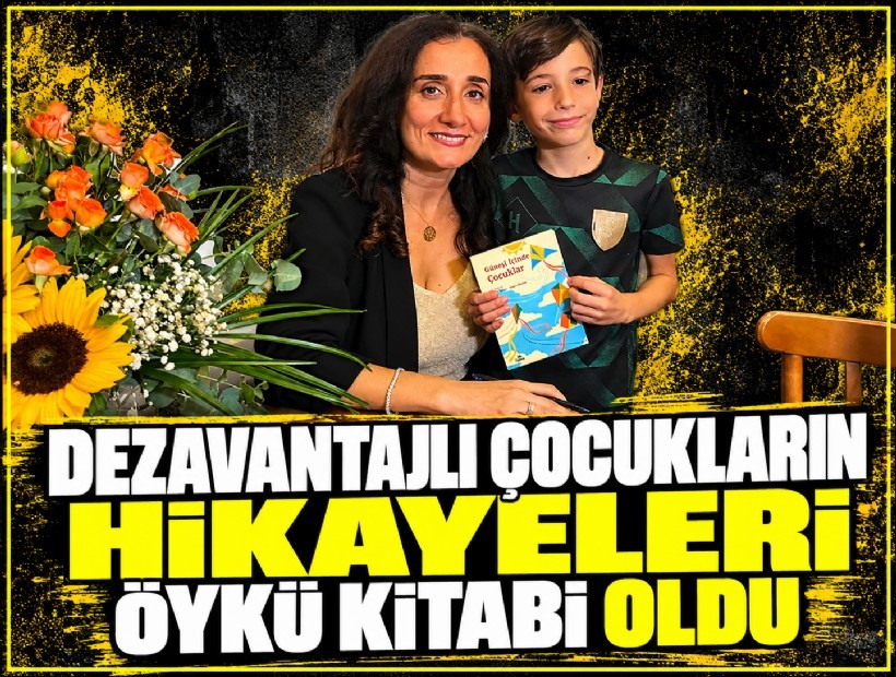 Dezavantajlı çocukların hikayeleri öykü kitabı oldu