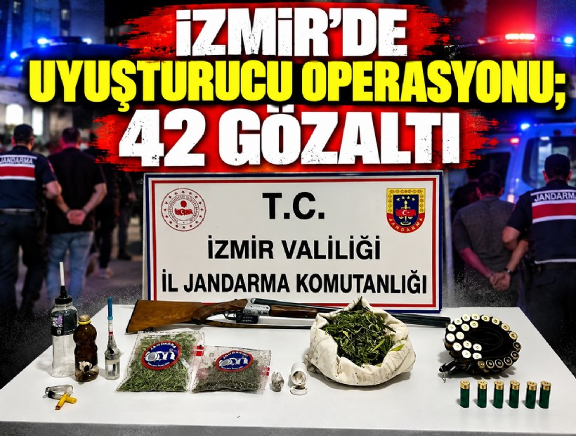 İzmir'de uyuşturucu operasyonu: 42 gözaltı