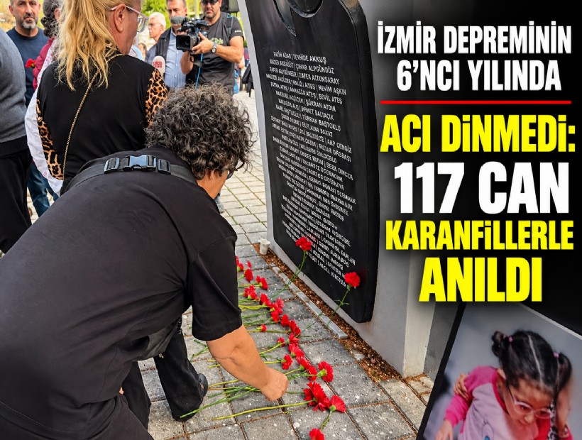 İzmir depreminin 6’ncı yılında acı dinmedi: 117 can karanfillerle anıldı
