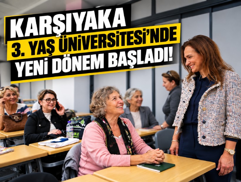 Karşıyaka 3. Yaş Üniversitesi’nde yeni dönem başladı!