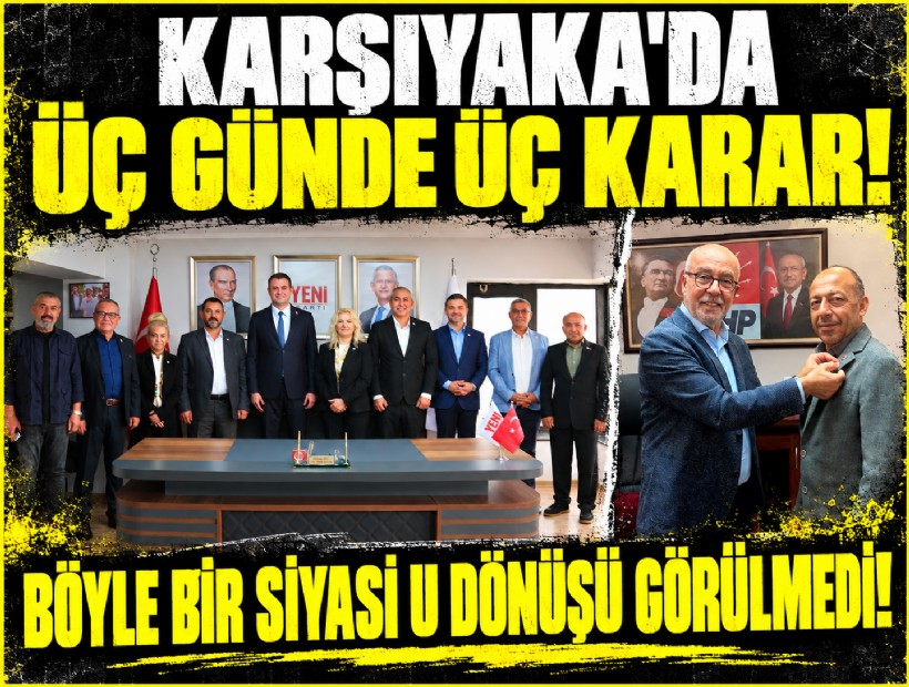 Karşıyaka'da üç günde üç karar! Önce istifa etti, sonra rozet, ardından geri dönüş! Böyle bir siyasi U dönüşü görülmedi!