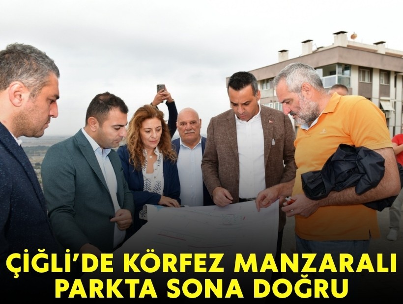 Çiğli'de körfez manzaralı parkta sona doğru!