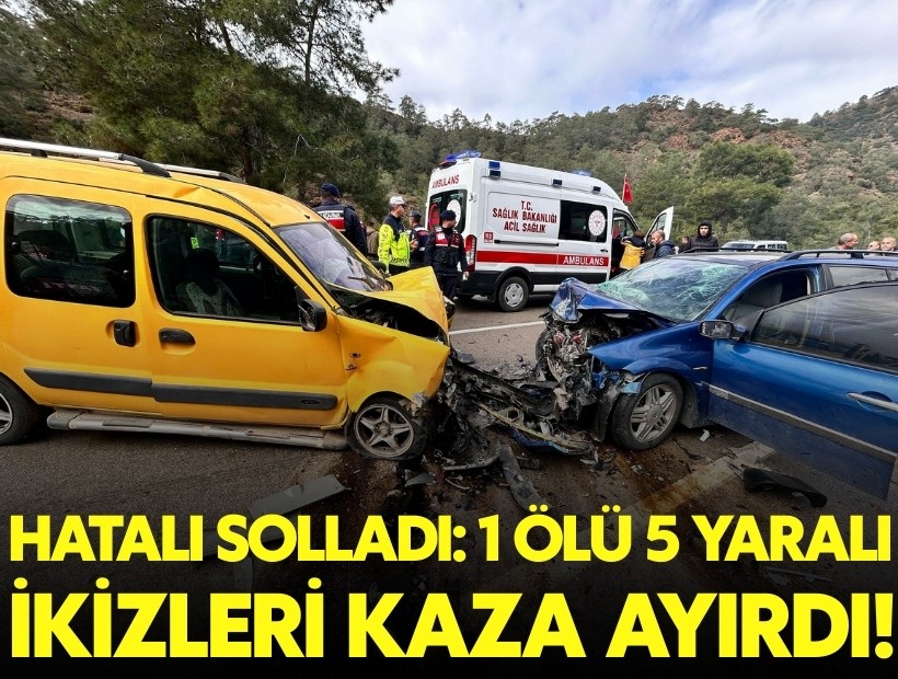 İkizleri kaza ayırdı: 1 ölü, 6 yaralı