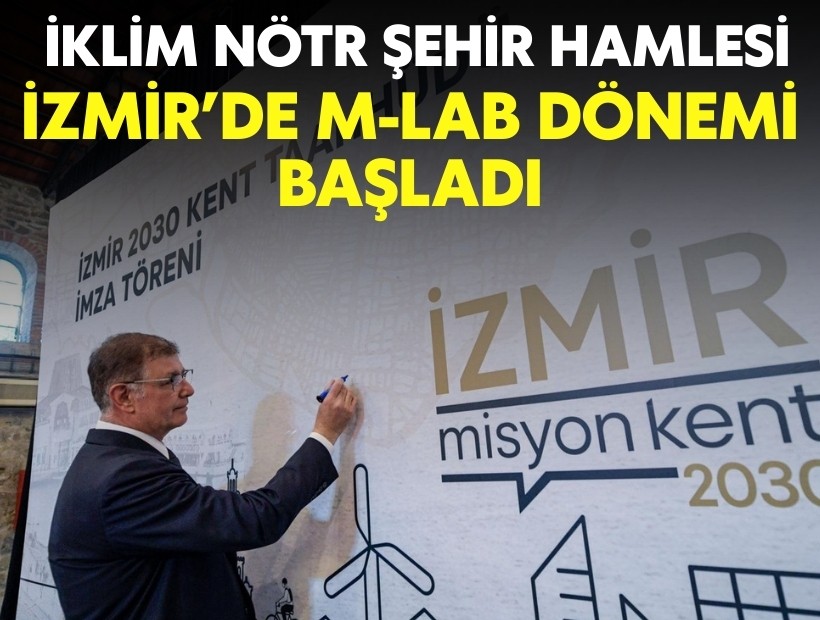 İklim nötr şehir hamlesi: İzmir'de M-LAB dönemi başladı!