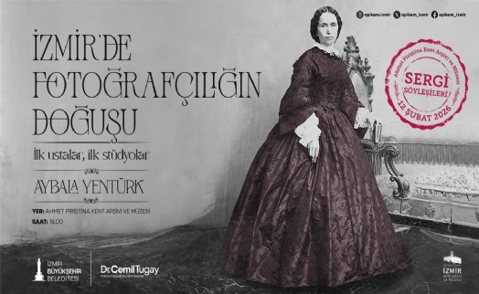 İzmir'de fotoğrafın doğuşu : İlk ustalar ilk stüdyolar