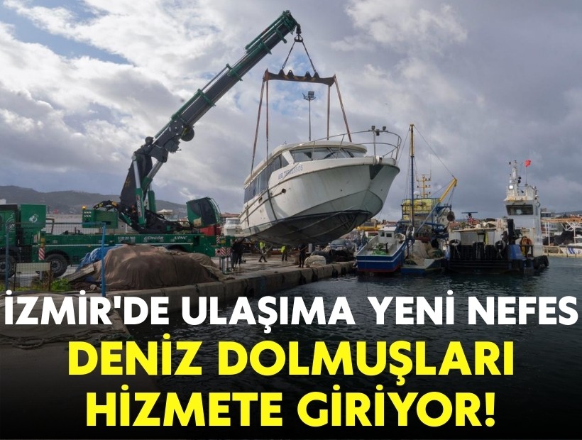 İzmir'de ulaşıma yeni nefes: Deniz dolmuşları hizmete giriyor!