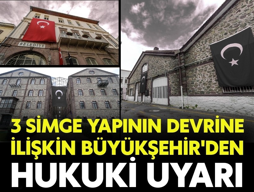 İzmir'deki 3 simge yapının devrine ilişkin Büyükşehir'den hukuki uyarı!