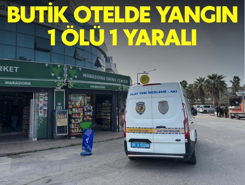 Sığacık’taki butik otelde yangın: 1 ölü