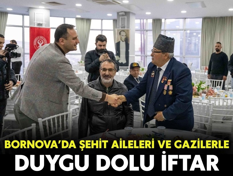 Bornova’da vefa sofrası: Şehit aileleri ve gazilerle duygu dolu iftar