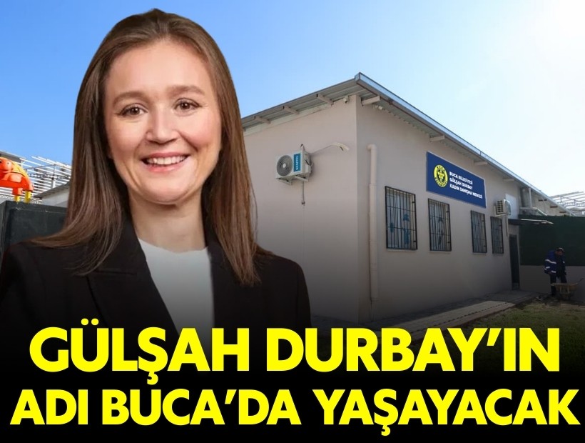 Buca’nın Gülşah Durbay Kadın Danışma Merkezi yarın açılıyor