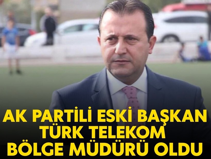 Eski Başkan Soylu, Türk Telekom Bölge Müdürü oldu