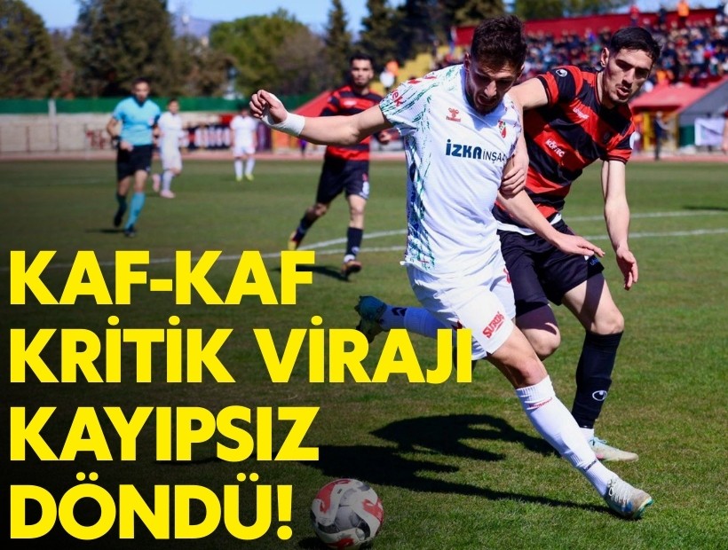 Kaf-Kaf kritik virajı kayıpsız döndü!